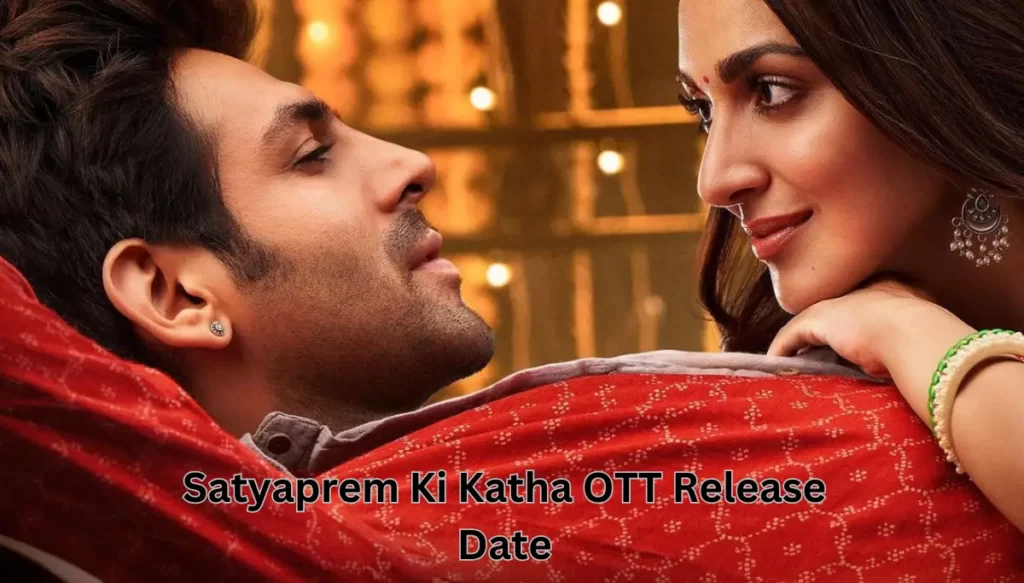 Satyaprem Ki Katha OTT Release Date: Which platform will release this movie?